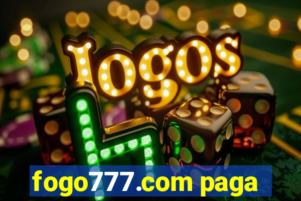 fogo777.com paga